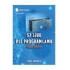 PLC Programlama S7 1200 - Temel Seviye / Yavuz Eminoğlu 4.Baskı