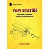 Yapı Statiği İzostatik Sistemler Teori ve Uygulamalar / Bülent Yeğin
