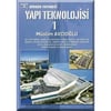 Yapı Teknolojisi 1 / Müslim Avcıoğlu