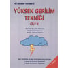 Yüksek Gerilim Tekniği Cilt 2 <br> Prof. Dr. Muzaffer Özkaya