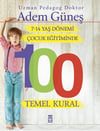 7 14 Yaş Dönemi Çocuk Eğitiminde 100 Temel Kural7 14 Yaş Dönemi Çocuk Eğitiminde 100 Temel Kural - Kirtasiyem.netOkul Çağı 6-10 Yaş 