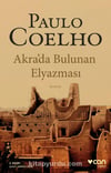 Akrada Bulunan Elyazması /*Paulo CoelhoAkrada Bulunan Elyazması /*Paulo Coelho - Kirtasiyem.netRoman