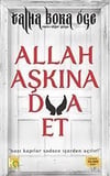Allah Aşkına Dua EtAllah Aşkına Dua Et - Kirtasiyem.netKitap ve Muhtelif Ürünler