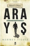 Arayış - Mehmet'in Hikayesi Mehmet YıldızArayış - Mehmet'in Hikayesi Mehmet Yıldız - Kirtasiyem.netRoman