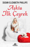 Aşkta İlk ÇeyrekAşkta İlk Çeyrek - Kirtasiyem.netRoman
