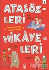 Atasözleri Hikayeleri 1 Didem Demirel, Mehmet Salih SırmaçekiçAtasözleri Hikayeleri 1 Didem Demirel, Mehmet Salih Sırmaçekiç - Kirtasiyem.netÇocuk Kitapları