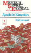 Ayaşlı İle Kiracıları Memduh Şevket EsendalAyaşlı İle Kiracıları Memduh Şevket Esendal - Kirtasiyem.netRoman