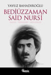 Bediüzzaman Said NursiBediüzzaman Said Nursi - Kirtasiyem.netRoman