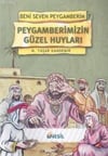 Beni Seven Peygamberim-7: Peygamberimizin Güzel HuylarıBeni Seven Peygamberim-7: Peygamberimizin Güzel Huyları - Kirtasiyem.netRoman