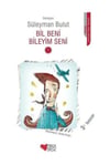 Bil Beni Bileyim Seni /*Süleyman BulutBil Beni Bileyim Seni /*Süleyman Bulut - Kirtasiyem.netRoman