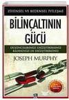 Bilinçaltının Gücü - Zihinsel Ve Bedensel İyileşme Joseph MurphyRoman