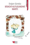 Bisküvi Kutusundaki Martı /*Doğan GündüzBisküvi Kutusundaki Martı /*Doğan Gündüz - Kirtasiyem.netRoman