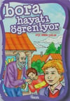 Bora Hayati ÖğreniyorBora Hayati Öğreniyor - Kirtasiyem.netOkul Çağı 6-10 Yaş 