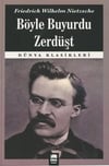 Böyle Buyurdu ZerdüştBöyle Buyurdu Zerdüşt - Kirtasiyem.netRoman