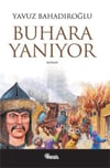 Buhara YanıyorBuhara Yanıyor - Kirtasiyem.netRoman