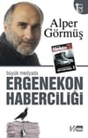Büyük Medyada Ergenekon HaberciliğiBüyük Medyada Ergenekon Haberciliği - Kirtasiyem.netSiyaset
