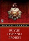 Büyük Osmanlı ProjesiBüyük Osmanlı Projesi - Kirtasiyem.netKitap ve Muhtelif Ürünler