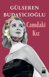 Camdaki Kız Gülseren BudayıcıoğluCamdaki Kız Gülseren Budayıcıoğlu - Kirtasiyem.netRoman