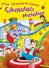 Çikolatalı Masallar Bir Varmış Bir YokmuşÇikolatalı Masallar Bir Varmış Bir Yokmuş - Kirtasiyem.netMasal