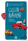 Çılgın Arabalar Yusuf AsalÇılgın Arabalar Yusuf Asal - Kirtasiyem.netHikaye Kitapları