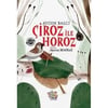 Çiroz İle HorozRoman