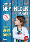 Çocuk Neyi Neden YaparÇocuk Neyi Neden Yapar - Kirtasiyem.netRoman
