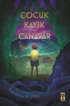 Çocuk,Kayık Ve CanavarÇocuk,Kayık Ve Canavar - Kirtasiyem.netÇocuk Kitapları