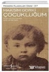 Çocukluğum Maksim GorkiRoman