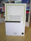 Dede Korkut Hikayeleri-Kitab-I Dedem KorkutHikaye Kitapları