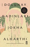 Dolunay Kadınları Jokha AlharthiDolunay Kadınları Jokha Alharthi - Kirtasiyem.netRoman