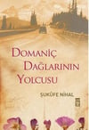 Domaniç Dağlarının YolcusuDomaniç Dağlarının Yolcusu - Kirtasiyem.netKitap ve Muhtelif Ürünler