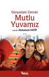 Dünyadaki Cennet Mutlu YuvamızDünyadaki Cennet Mutlu Yuvamız - Kirtasiyem.netRoman
