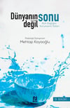 Dünyanın Sonu Değil Mehtap KayaoğluDünyanın Sonu Değil Mehtap Kayaoğlu - Kirtasiyem.netRoman