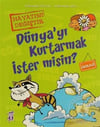 Dünyayı Kurtarmak İster MisinDünyayı Kurtarmak İster Misin - Kirtasiyem.netRoman