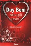 Duy Beni Sevgili EşimDuy Beni Sevgili Eşim - Kirtasiyem.netRoman