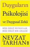 Duyguların Psikolojisi ve Duygusal Zeka Nevzat TarhanDuyguların Psikolojisi ve Duygusal Zeka Nevzat Tarhan - Kirtasiyem.netRoman