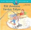 Elif Annesine Yardım Ediyor Liane SchneiderRoman