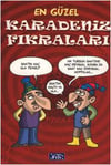 En Güzel Karadeniz FıkralarıEn Güzel Karadeniz Fıkraları - Kirtasiyem.netHikaye Kitapları