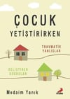 Erdem Çocuk Yetiştirirken Medaim YanıkErdem Çocuk Yetiştirirken Medaim Yanık - Kirtasiyem.netKişisel Gelişim