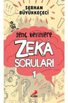 Erdem Genç Beyinlere Zeka Soruları 1Erdem Genç Beyinlere Zeka Soruları 1 - Kirtasiyem.netMasal