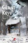 Erdem Gümüş Kuyu - Jasper CooperErdem Gümüş Kuyu - Jasper Cooper - Kirtasiyem.netHikaye Kitapları