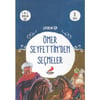 Erdem Ömer Seyfettinden Seçmeler (8 Kitap Takım)Erdem Ömer Seyfettinden Seçmeler (8 Kitap Takım) - Kirtasiyem.netHikaye Kitabı Setleri
