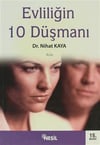 Evliliğin 10 DüşmanıEvliliğin 10 Düşmanı - Kirtasiyem.netEğitici Kitaplar