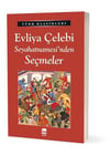 Evliya Çelebi Seyahat.SeçmelerEvliya Çelebi Seyahat.Seçmeler - Kirtasiyem.netKültür Kitapları