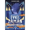 Evvel Zaman Kolleksiyoncusu 8.Sınıf