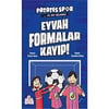 Eyvah Formalar Kayıp (Patatesspor_Ve Top Ağlarda) /Nesil ÇocukHikaye Kitabı Setleri