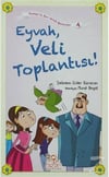 Eyvah, Veli Toplantısı! Şebnem Güler KaracanEyvah, Veli Toplantısı! Şebnem Güler Karacan - Kirtasiyem.netHikaye Kitapları