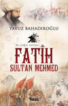 Fatih Sultan Mehmed Yavuz BahadıroğluFatih Sultan Mehmed Yavuz Bahadıroğlu - Kirtasiyem.netRoman
