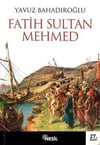 Fatih Sultan MehmetFatih Sultan Mehmet - Kirtasiyem.netTarih