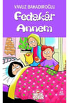 Fedakar AnnemFedakar Annem - Kirtasiyem.netRoman